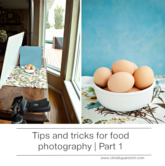 Food Photography Tips | Click It Up A Notch