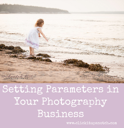 setting parameters in your photography business