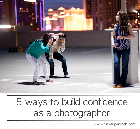 5 ways to build confidence as a photographer