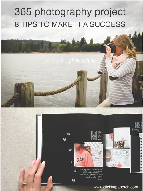 365 Photography Project Tips via Click it Up a Notch