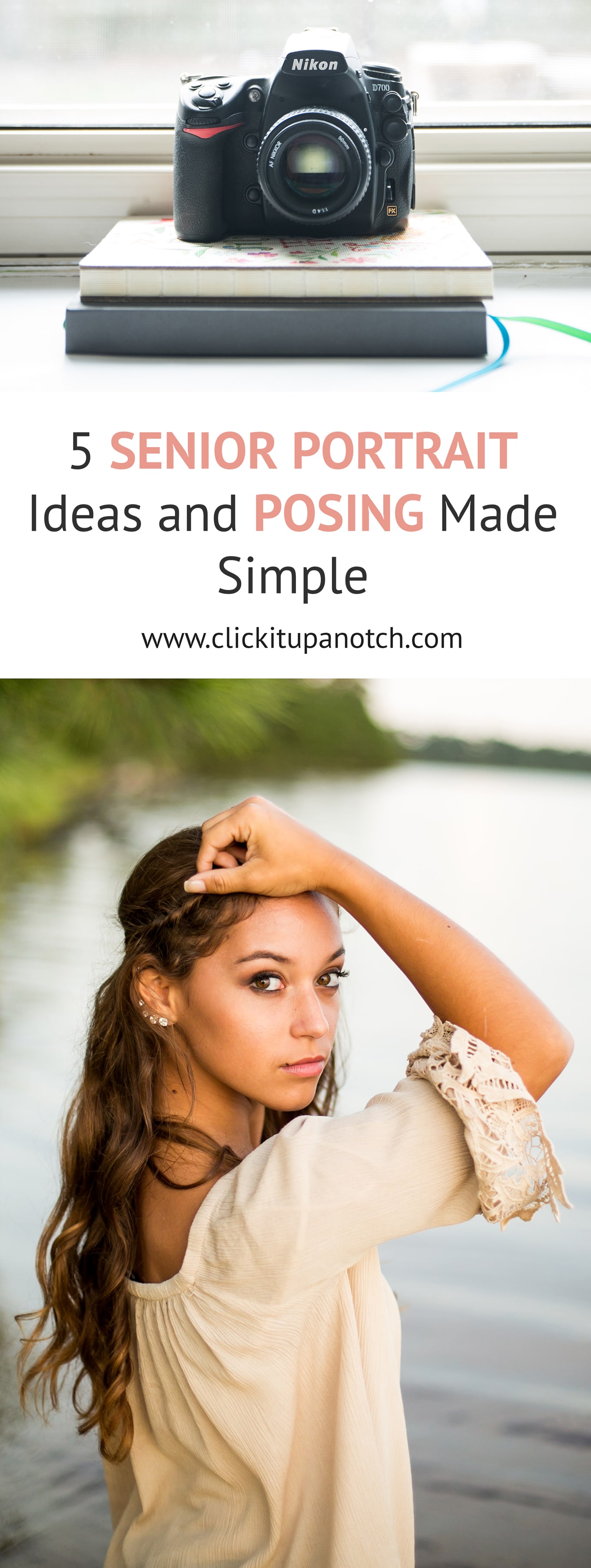 These ideas are also great for other types of portrait sessions. There are bonus tips at the end too! Read "5 Senior Portrait Ideas and Posing Made Simple"
